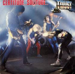 Trust (FRA) : Certitude... Solitude...